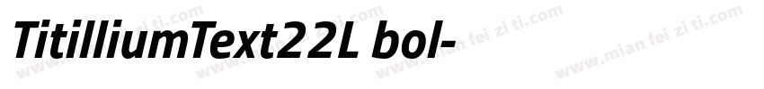 TitilliumText22L bol字体转换